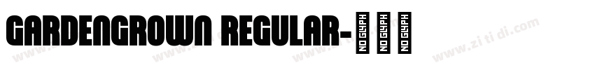 GARDENGROWN REGULAR字体转换